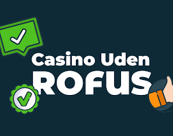Free Spins Uden ROFUS - Få Din Chance til at Spille